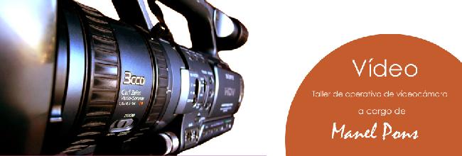 Taller de operativa de vídeo cámara
