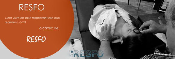 RESFO: Com viure en salut respectant allò que realment som?