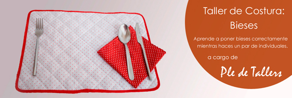Taller de Costura: mantel individual y bieses