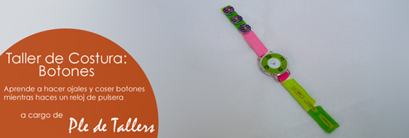 Taller de Costura: Ojales y Botones