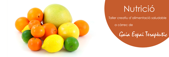 Nutrició - Taller creatiu d'alimentació saludable