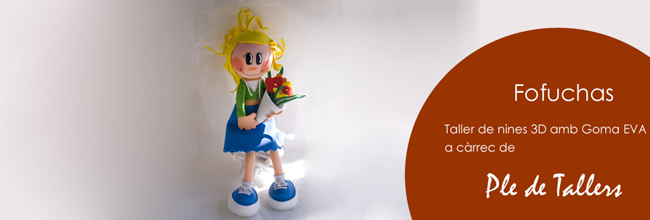Taller de nines fofuchas
